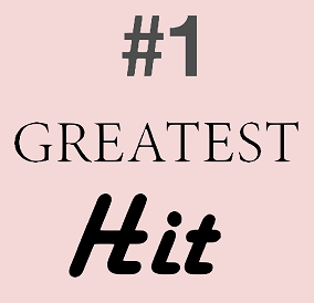 You are, number one of my greatest hits – Poem